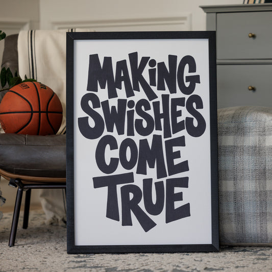 "Making Swishes Come True"