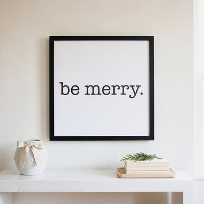 Be Merry Modern framed art, Black frame, SQ, styled room photo