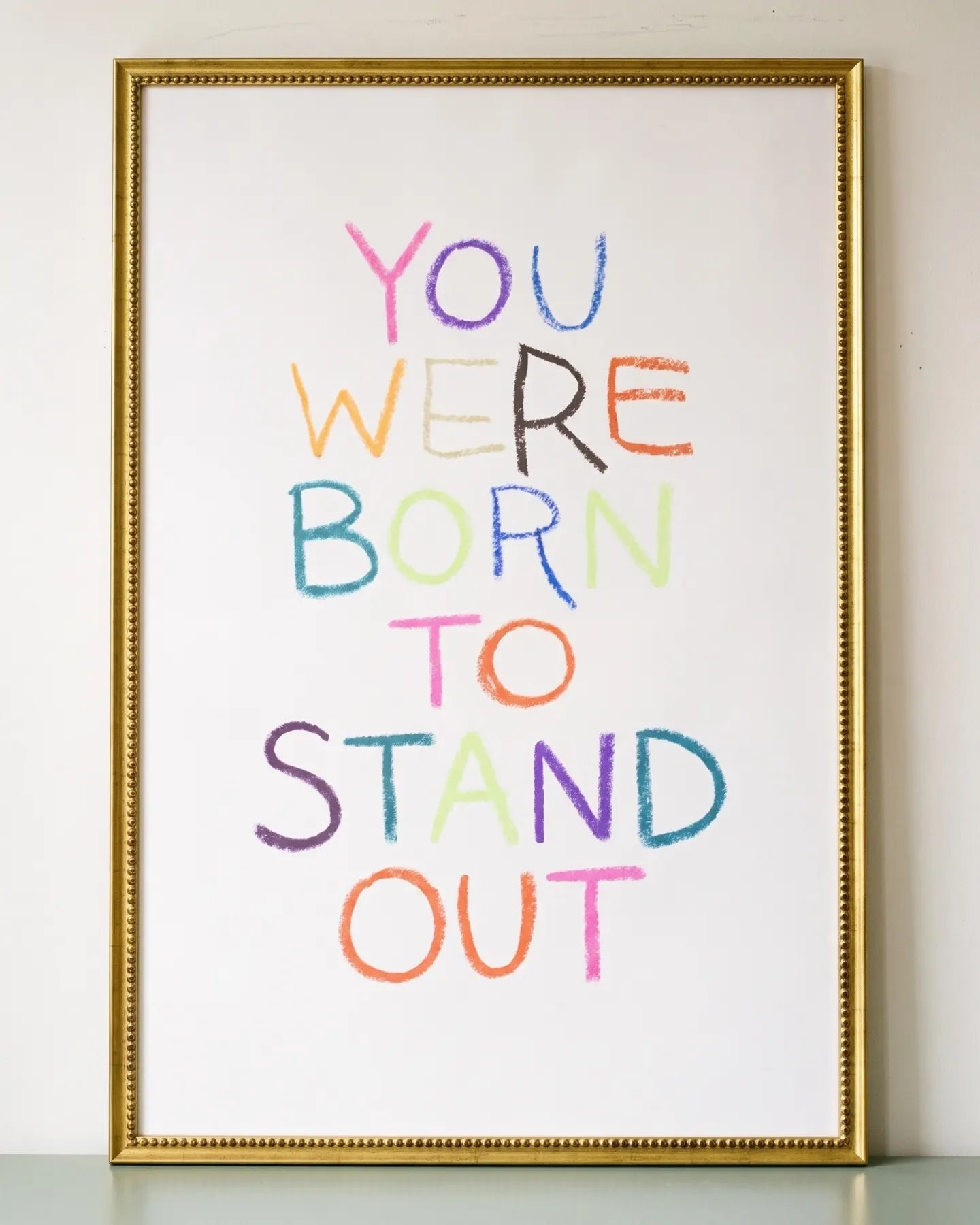 Born to Stand Out