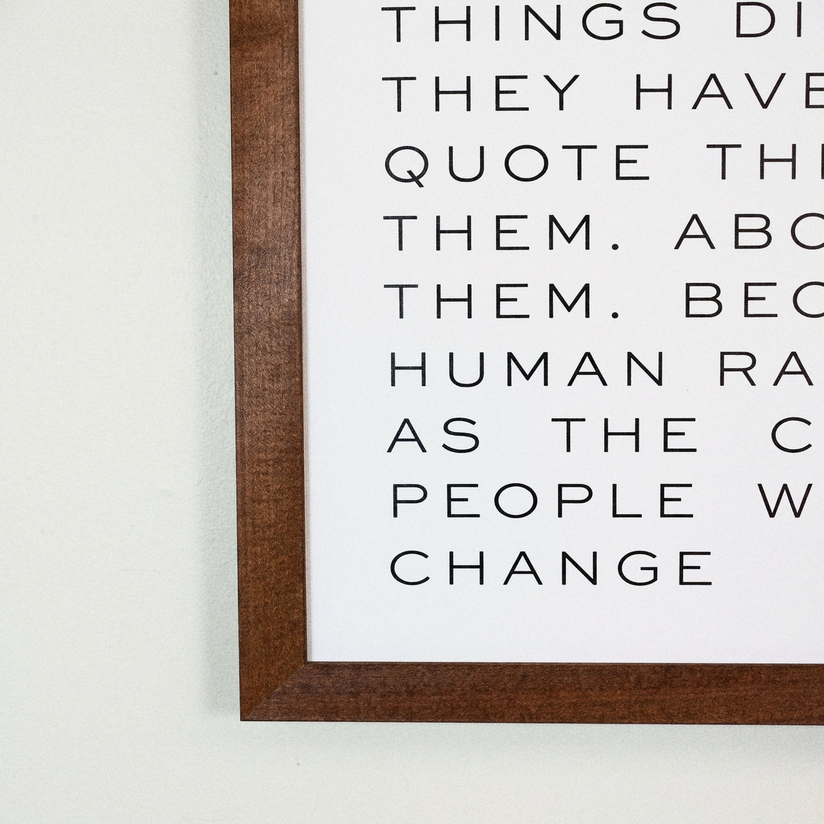 Crazy Ones framed art, Stain frame, XL, frame close-up