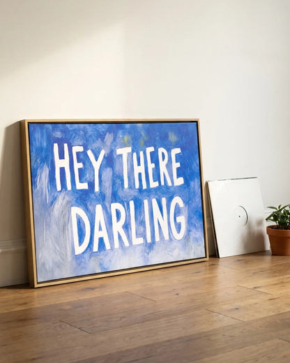Hey There Darling - Framed Wrapped Canvas