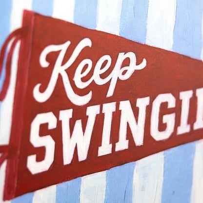 Keep Swinging