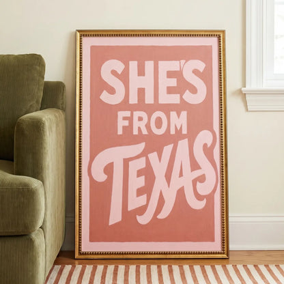 She's From Texas
