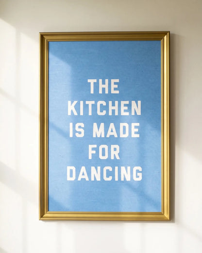 The Kitchen is Made for Dancing