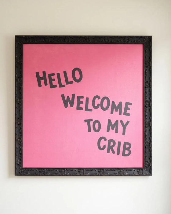 Welcome to my Crib