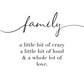Smallwoods A Whole Lot of Love Wooden Family Sign