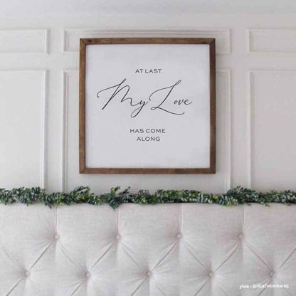 Smallwoods At Last My Love Has Come Along Romantic Wall Art