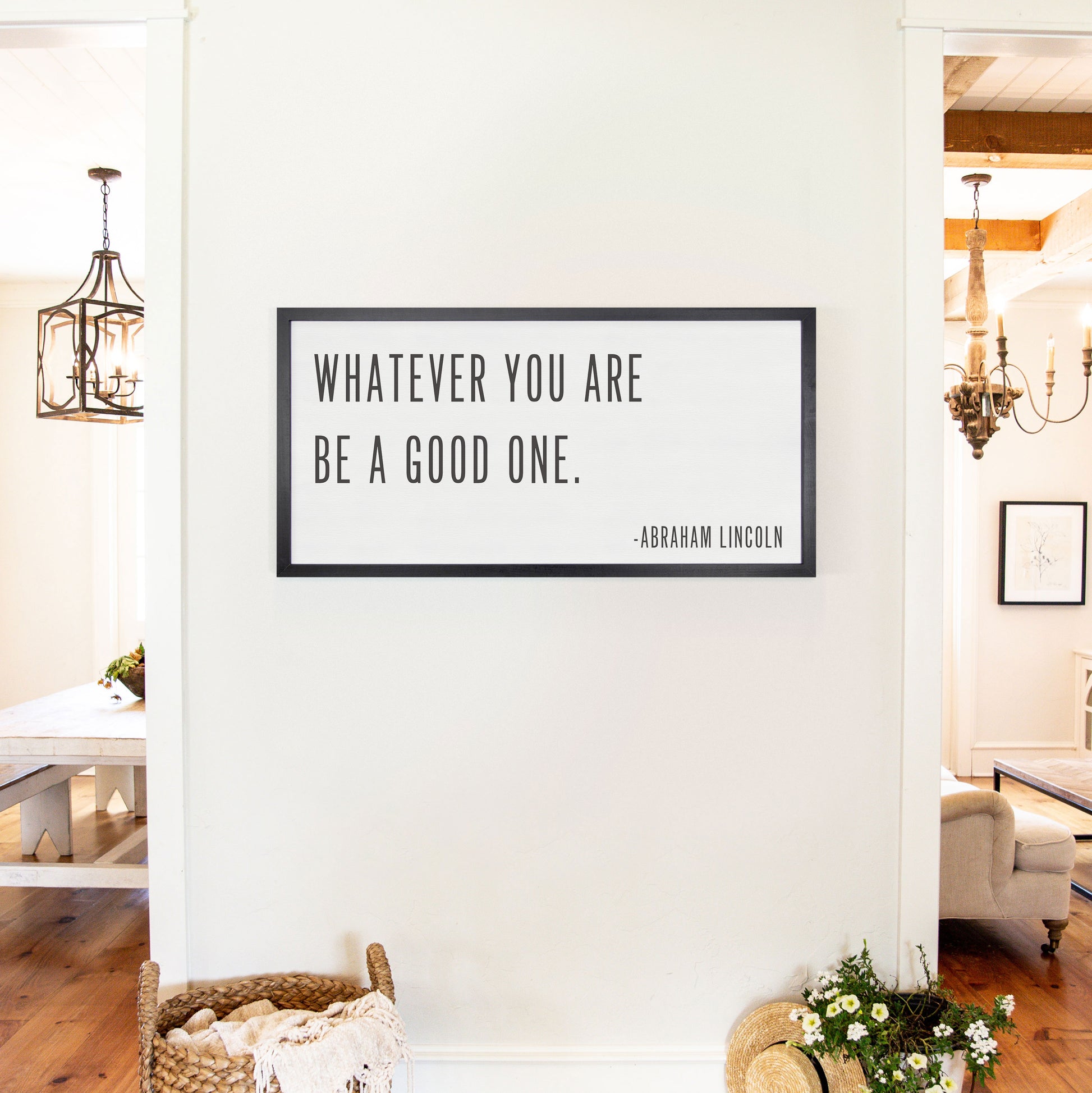  Smallwoods Whatever You Are Be a Good One Quote Sign XL Black