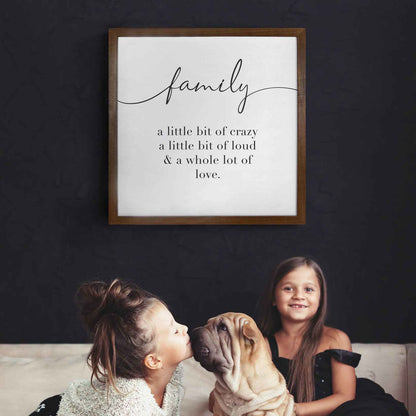 A Whole Lot of Love Family Wooden Sign