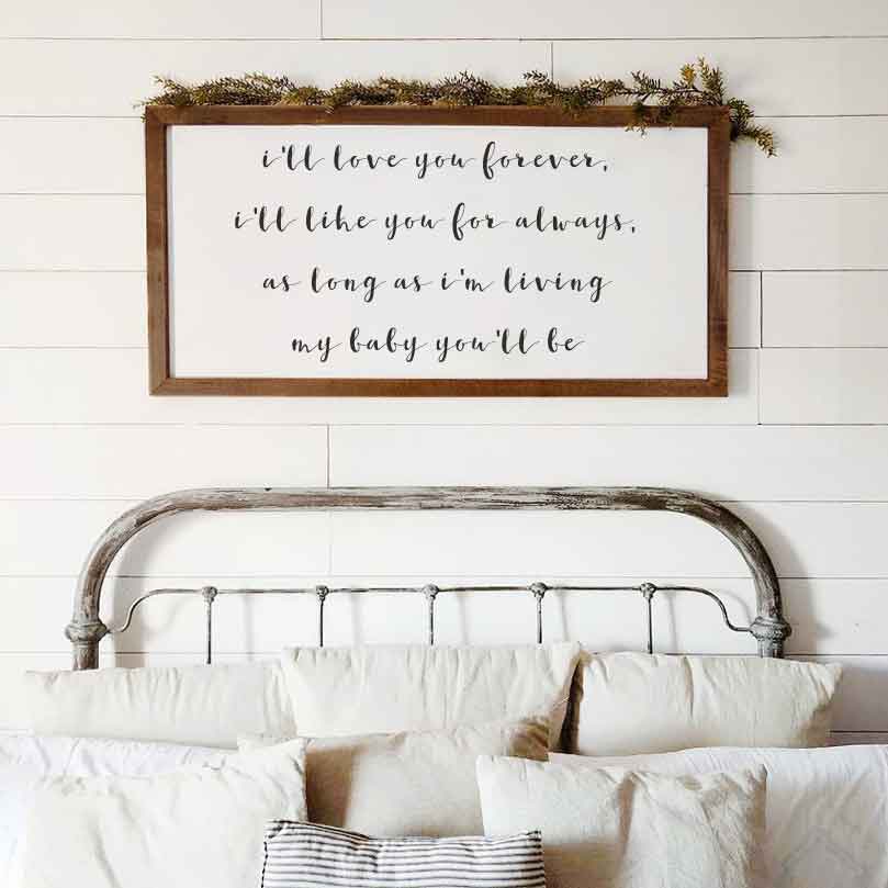 Smallwoods My Baby You'll Be Quote Sign XL Stain