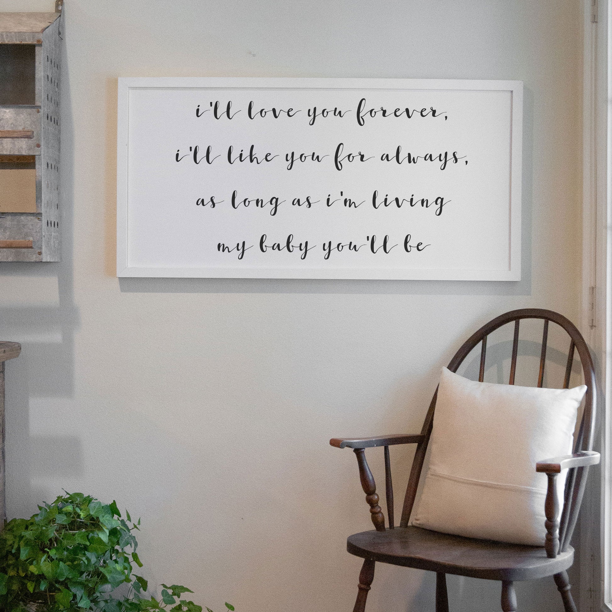 Smallwoods My Baby You'll Be Quote Sign White
