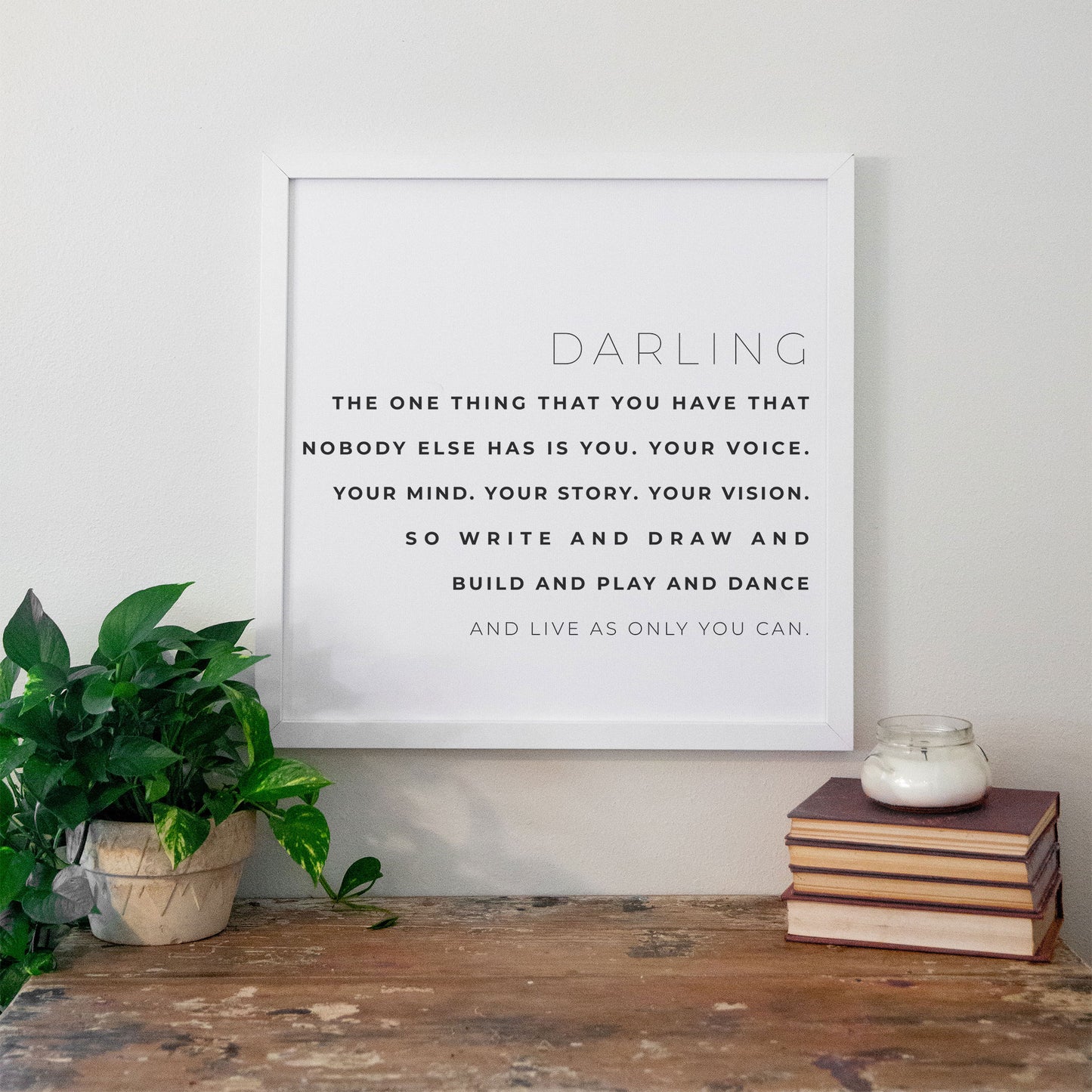 Smallwoods Darling Live As Only You Can Wood Sign Medium Stain